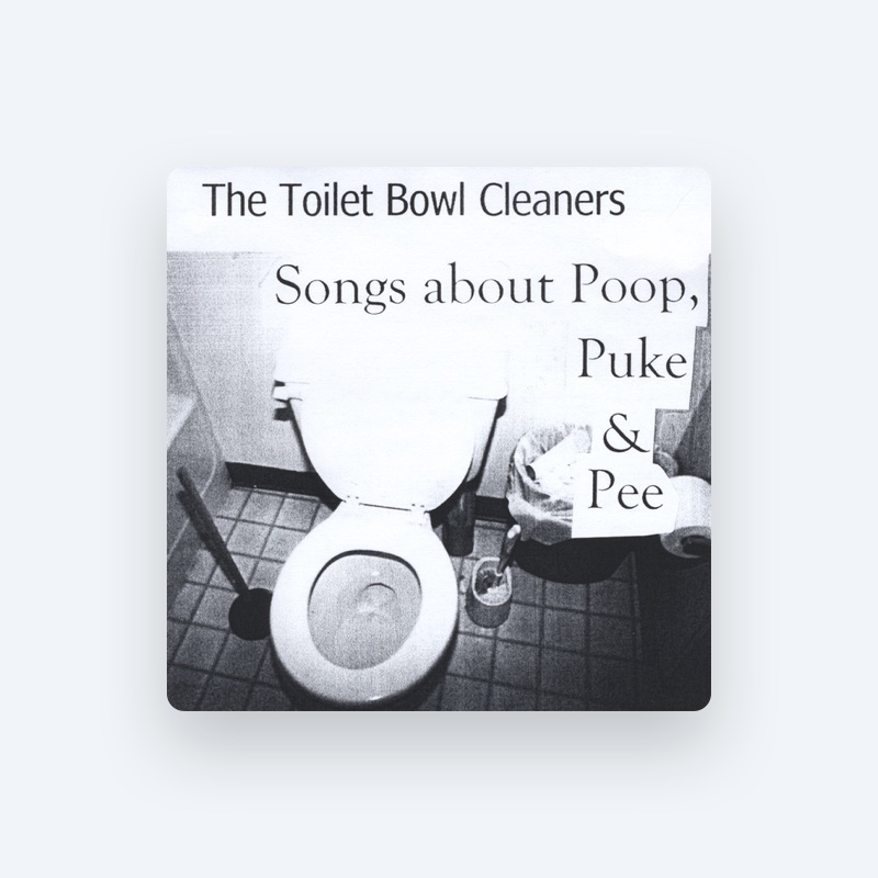 the toilet bowl cleaners the poop song