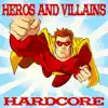 Stream & download Heroes & Villains (DJ MIX)