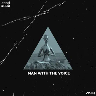 Man With the Voice - Single by Saad Ayub & Marcellus Shepard album reviews, ratings, credits