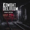 Kombat Delirium - Single