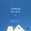 Coming Home - Single album lyrics, reviews, download