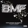 BMF (feat. Hellabandz_Elz) - Single album lyrics, reviews, download