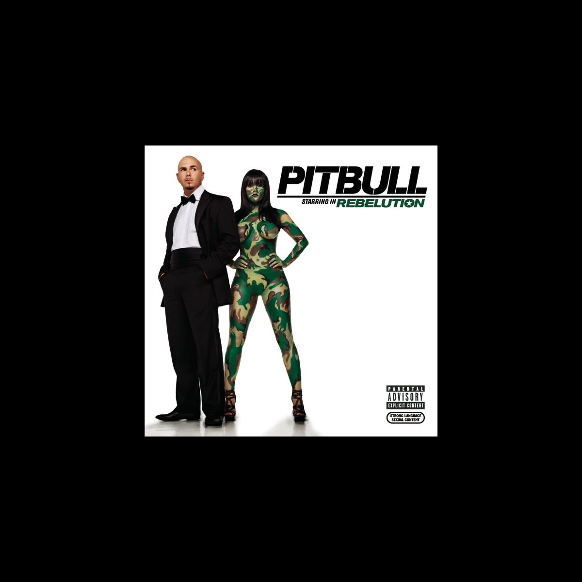 ‎Pitbull Starring In Rebelution (Deluxe Version) by Pitbull on Apple Music