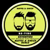 Seventies (Mattei & Omich Remix) - EP album lyrics, reviews, download