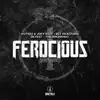 Ferocious (Brutale 004) album lyrics, reviews, download