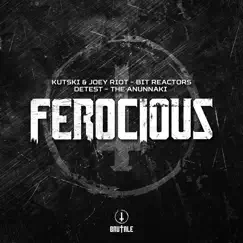 Ferocious (Brutale 004) by Bit Reactors, Kutski, Joey Riot, Detest & The Anunnaki album reviews, ratings, credits