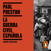 La Guerra Civil Española (edición actualizada) - Paul Preston
