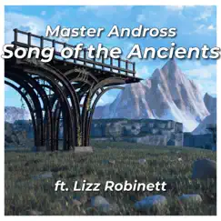 Song of the Ancients (feat. Lizz Robinett) [EDM remix] Song Lyrics