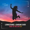 High to the Sky (feat. Damiano Sardi) - EP