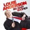 Grand Canyon Size It - Louie Anderson lyrics