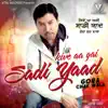Kive Aa Gai Sadi Yaad album lyrics, reviews, download