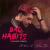 Bad Habits (Bachata Version) - Single album lyrics, reviews, download