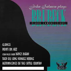 John Salmon Plays Dave Brubeck Piano Compositions by John Salmon album reviews, ratings, credits