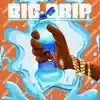 Stream & download Big Drip - Single