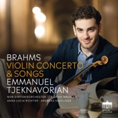 Brahms: Violin Concerto & Songs artwork