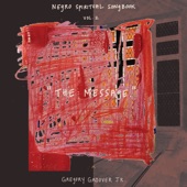 Gregory Groover Jr. - The Message (feat. Clay Nordhill, Jesse Taitt, Max Ridley, Jharis Yokley & Jason Palmer)