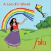 A Colorful World album lyrics, reviews, download