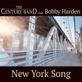 The Century Band - New York Song (feat. Bobby Harden)