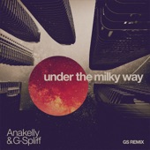 Under the Milky Way (Gs Remix) artwork