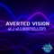 Averted Vision - DJ Dimension lyrics