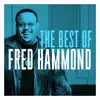 Stream & download The Best of Fred Hammond