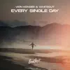 Every Single Day - Single album lyrics, reviews, download