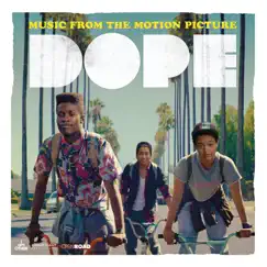 Dope (Music from the Motion Picture) by Various Artists album reviews, ratings, credits