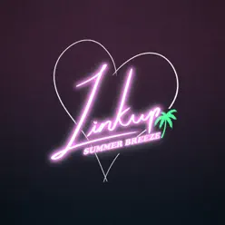 Summer Breeze (feat. Thomas Martinez) - Single - Linkup Summer Breeze (feat. Thomas Martinez) - Single - Linkup