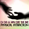 Physical Atrraction album lyrics, reviews, download
