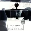 Crashing Cars (feat. Wingz, Inner Terrain, Creatures & Screamarts) - EP album lyrics, reviews, download