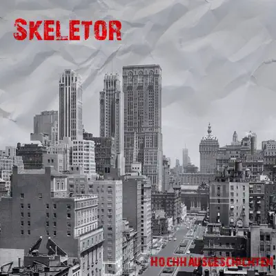 Hochhausgeschichten - Skeletor Hochhausgeschichten - Skeletor