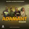 Adamant Riddim - EP album lyrics, reviews, download