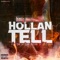 HollanTell (feat. 2Tymes & Luh Ayoh) - Tee-Nu lyrics