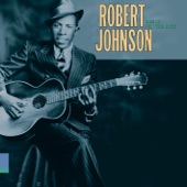 Robert Johnson - come On In My Kitchen