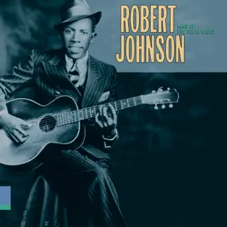 Walkin' Blues by Robert Johnson song reviws