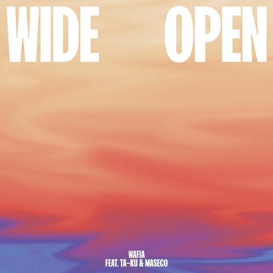 Cover artwork for Wide Open (feat. Ta-ku & Masego)