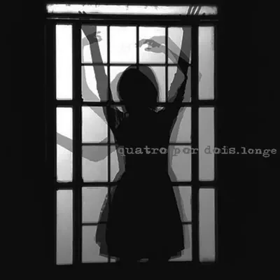Longe - EP - Quatro Por Dois