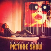 Everybody Talks by Neon Trees