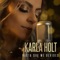 Hasta Que Me Olvides - Karla Holt lyrics