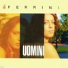 Uomini - Single
