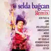 Selda Bağcan (Remix) album lyrics, reviews, download