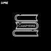 Chapters - Single album lyrics, reviews, download