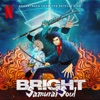 Bright: Samurai Soul (Soundtrack from the Netflix Film) artwork