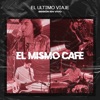 El Mismo Café (Migra Sesión En Vivo) - Single, 2021