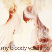 My Bloody Valentine - I Can See It (But I Can't Feel It)