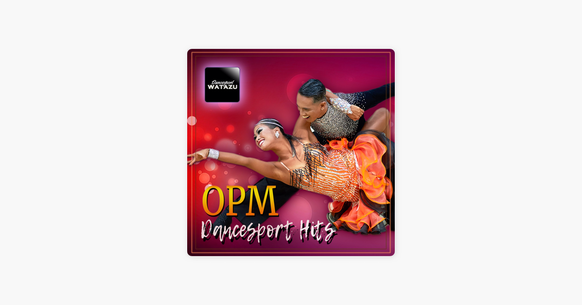 OPM Dancesport Music