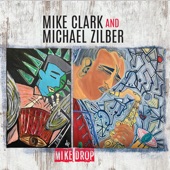 Mike Clark & Michael Zilber - Barshay Fly