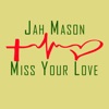 Miss Your Love - Single