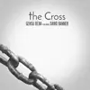 Stream & download The Cross (feat. David Banner) - Single