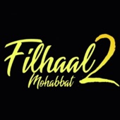 Filhaal 2 Mohabbat artwork